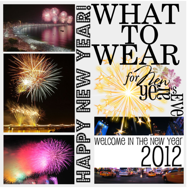 What to Wear on New Year's Eve 2012