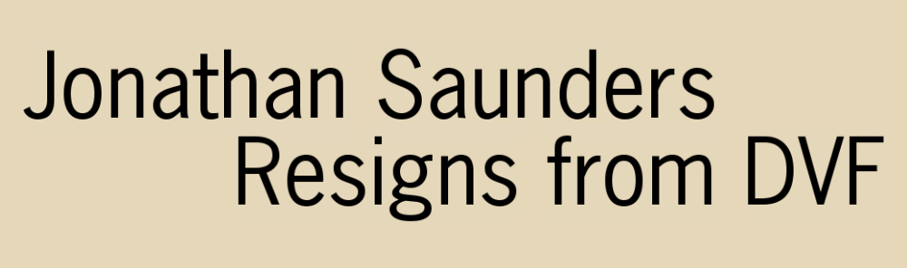 Jonathan Saunders Resigns From DVF Sandras Closet