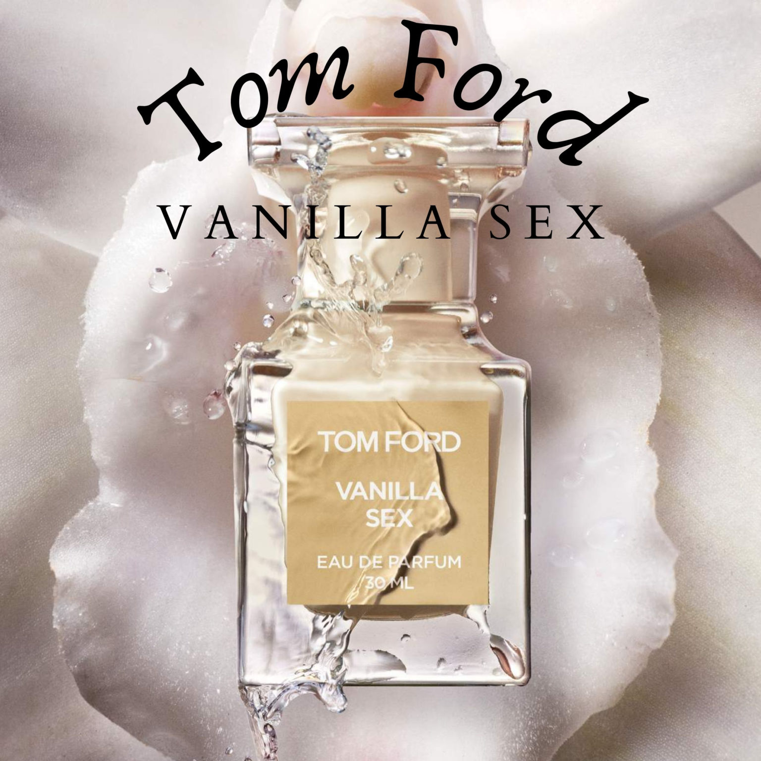 Tom Ford Vanilla Sex Sandras Closet